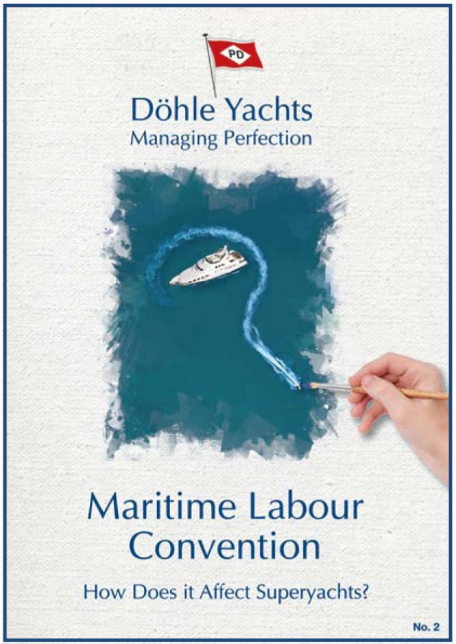 Revised Guide to MLC Specifically Written for Superyachts Published by Dohle Yachts